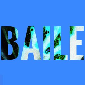 BAILE