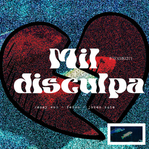 Mil Disculpa