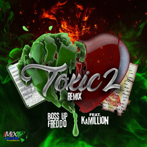Toxic 2 (Remix)