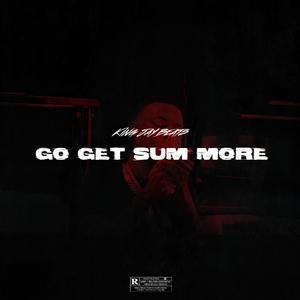 Go Get Sum More, Pt. 1