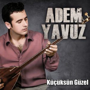 Küçüksün Güzel