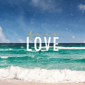 Love (Version acoustique)