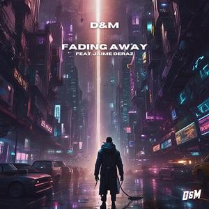 Fading Away (feat. Jaime Deraz)