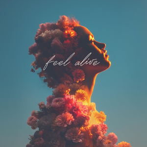 Feel Alive