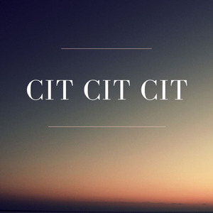 Cit Cit Cit