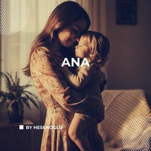 Ana (ByHesenoglu Pyschedelic Rock)