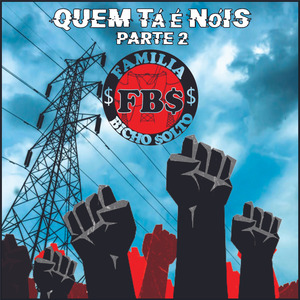 Quem Tá É Nóis, Pt. 2
