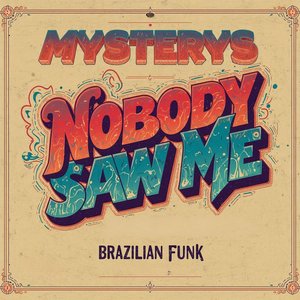 Nobody Saw Me