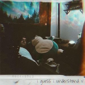 i guess i understand :/