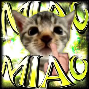 MIAO MIAO