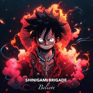 Believe (From "One Piece")
