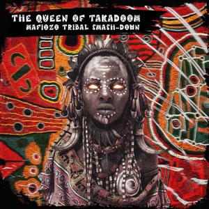 THE QUEEN OF TAKADOOM