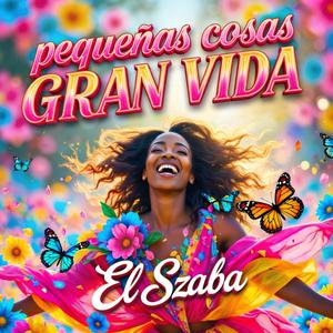 penquenas cosas GRAN VIDA