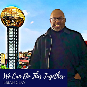 We Can Do This Together