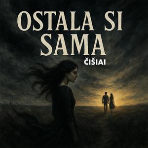Ostala si sama