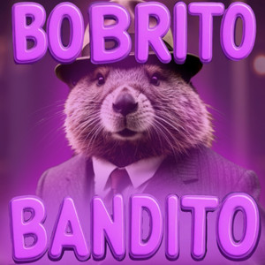 Bobrito Bandito