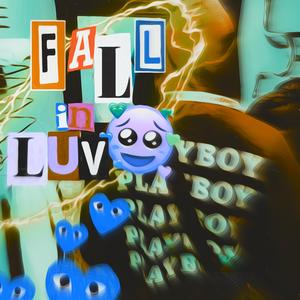 Fall In Luv