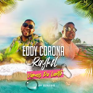 Vamos pa' lante (feat. Raykel)