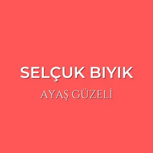 Ayaş Güzeli