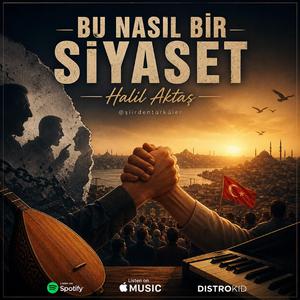 BU NASIL BİR SİYASET