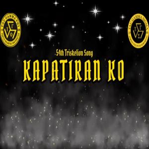 Kapatiran Ko (54th Triskelion Song) (feat. Cyker, Dex-One, Dhls & Magzkie)