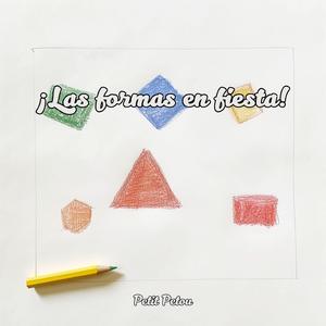 ¡Las formas en fiesta!