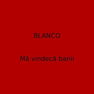 Mă vindecă banii