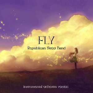 Fly (Instrumental Orchestra Version)