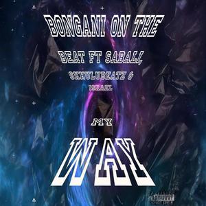 My way (feat. Skhulubeatz, Sabali & Israel) (Radio Edit)