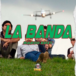 La Banda (Radio Edit)