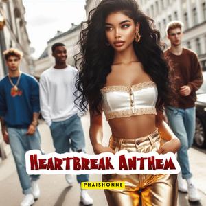 Heartbreak Anthem