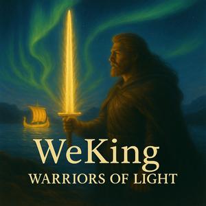 WeKing Warriors Of Light (432hz)