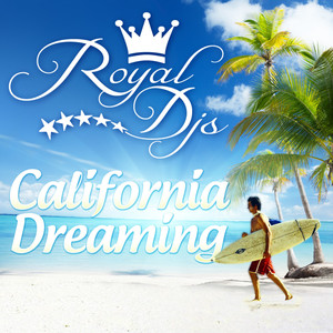 California Dreaming (2k1 Reloaded Club Mix)