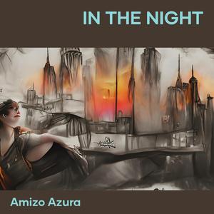 In the Night
