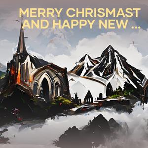Merry Chrismast and Happy New Year