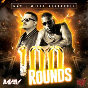 100 rounds (feat. Willy Northpole) (Radio Edit)