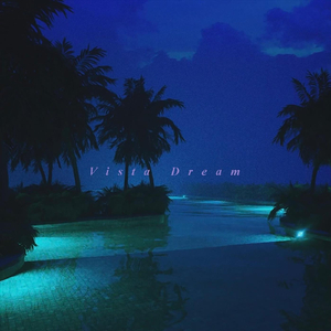 Vista Dream (feat. Sam Catral)