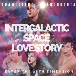 Intergalactic Space Love Story (Radio Edit)