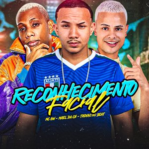 Reconhecimento Facial (feat. Mc Gw)