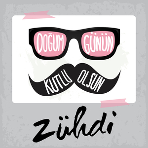 Doğum Günün Kutlu Olsun Zühdi