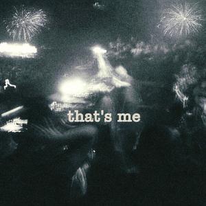 that’s me
