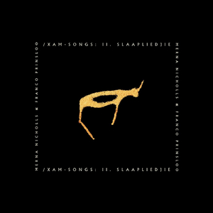 /Xam-songs: II. Slaapliedjie