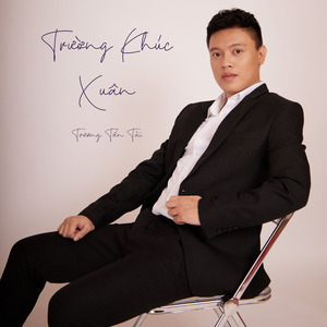 Trường Khúc Xuân (Lofi)