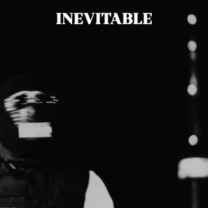 Inevitable