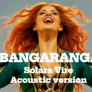 BANGARANGA (Acoustic) — Solara Vire | Eurovision 2026 Tribute (Acoustic Version)