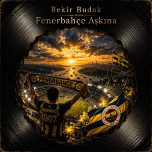 Fenerbahçe Aşkına