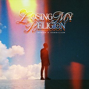 Losing My Religion