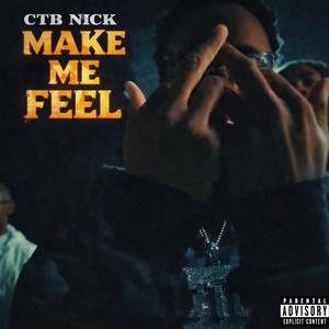 Make Me Feel
