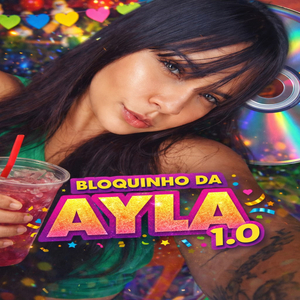 Bloquinho da Ayla 1.0 / Derrelei no Vagabundo / Chá de Xota / Só no Fode Fode / Pode Me Xingar / Vem Me Comer / Lombra da Cachaça / Putaria no Escuro / Xupa Meu Grelinho