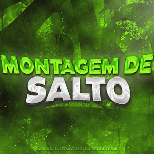 Montagem de Salto